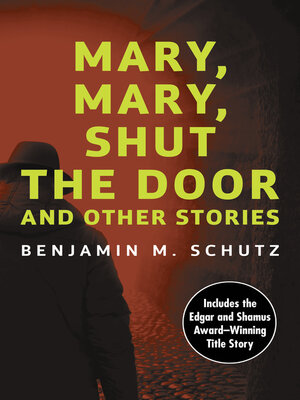 cover image of Mary, Mary, Shut the Door